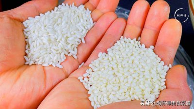 ​同样是糯米，“圆糯米”和“长糯米”区别很大！看完后别再乱买了